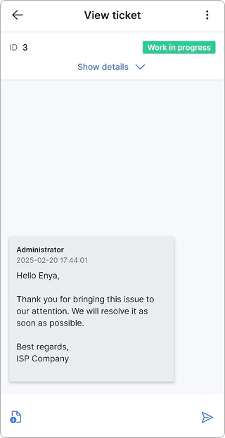 View ticket screen with the ticket status, the message from the administrator, and the reply field