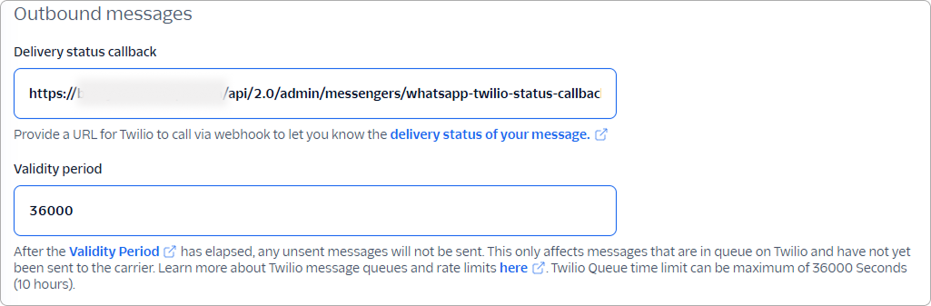 Outbound messages section with the delivery status callback URL and the validity period