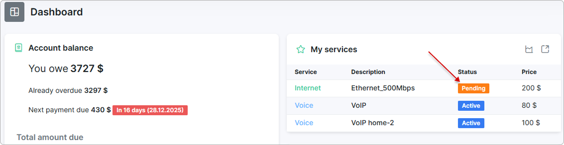 Service with the Pending status on the Dashboard