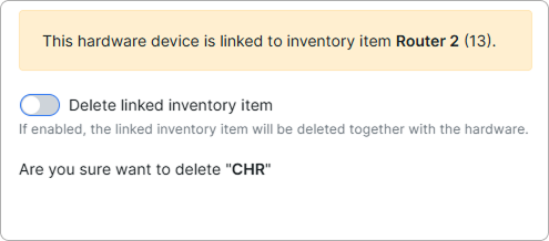 Warning when deleting a hardware device linked to an inventory item