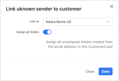 Link recipient to customer window with the Link to field and Assign all tickets toggle